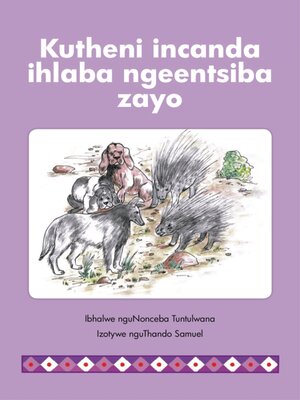 cover image of Kutheni Incanda Ihlaba Ngeentsiba Zayo